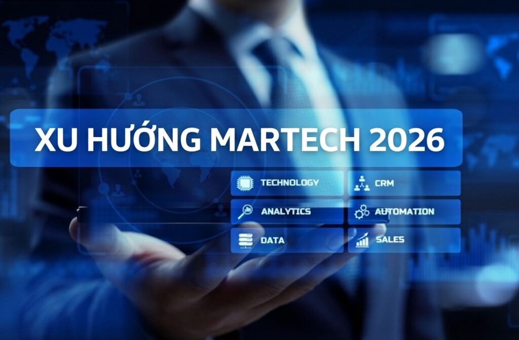 Các xu hướng martech 2026 như AI CDP và cá nhân hoá
